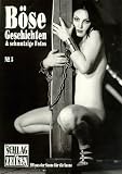 Böse Geschichten & schmutzige Fotos 5