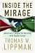 Search : Inside The Mirage: America's Fragile Partnership with Saudi Arabia