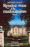 Rendez-vous &agrave; la malouini&egrave;re