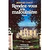 Rendez-vous � la malouini�re
