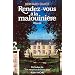 Rendez-vous � la malouini�re
