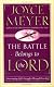 The Battle Belongs to the Lord