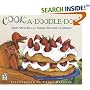Cook-a-Doodle-Doo!