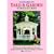 Creative Plans for Yard and Garden Structures: 42 Easy-To-Build Designs for Gazebos, Sheds, Pool Houses, Playsets, Bridges and More!