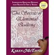 The Secrets of Elemental Quilting: Innovative Quilting Designs plus Trapunto Tips and Tricks by Karen McTavish