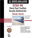 CCSA NG: Check Point Certified Security Administrator Study Guide