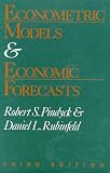 Econometric Models and Economic Forecasts