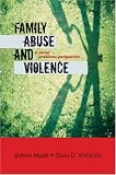 Family Abuse and Violence: A Social Problems Perspective (Violence Prevention and Policy Series)