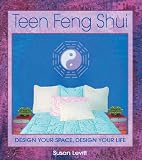 Books : Teen Feng Shui: Design a Space That Works for You