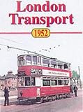 London 1952: Buses, Trams and Trolleybuses