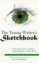 Young Writer's Sketchbook-From Free Kindle Books Library Click to Download Free Kindle Book -> Young Writer's Sketchbook