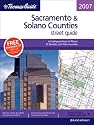 Thomas Guide 2007 Sacramento & Solano Counties, California: Street Guide (Sacramento and Solano County Street Guide and Directory)
