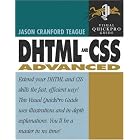 Click here to buy DHTML and CSS Advanced: Visual QuickPro Guide by  Jason Cranford Teague.