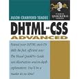 DHTML and CSS Advanced: Visual QuickPro Guide