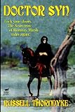 Doctor Syn, A Smuggler Tale of the Romney Marsh