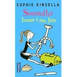 Samantha bonne � rien fairepar Sophie Kinsella