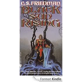 Black Sun Rising: The Coldfire Trilogy, Book One: Coldfire Trilogy, Book 1