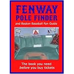 Fenway Pole Finder and Boston Baseball Fan Guide book cover