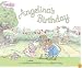 Angelina's Birthday (Angelina Ballerina)