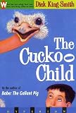 Cuckoo Child, The
