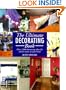 The Ultimate Decorating Book: Over 1,000 Decorating Ideas For All The Rooms In Your Home