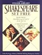 Shakespeare Set Free: Teaching Romeo & Juliet, Macbeth & A Midsummer Night's Dream (Folger Shakespeare Library)