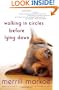 Walking in Circles Before Lying Down: A Novel