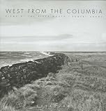 West from the Columbia: Views at the River Mouth
