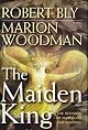 The Maiden King: The Reunion of Masculine and Feminine