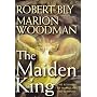 The Maiden King: The Reunion of Masculine and Feminine