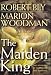 The Maiden King: The Reunion of Masculine and Feminine