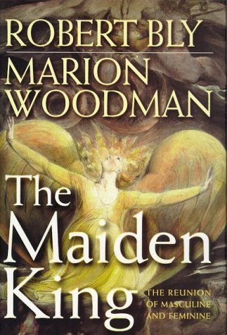The Maiden King: The Reunion of Masculine and Feminine