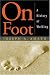 On Foot: A History of Walking
