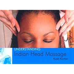 Understanding Indian Head Massage