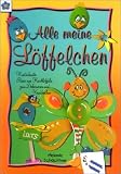 Eigenschaften Vielseidig Verlag GmbH  / Alle meine Löffelchen