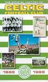 Celtic FC - The Official History Of [1988]