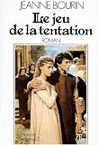 La Chambre des Dames, tome 2 : Le Jeu de la tentation