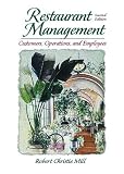 Restaurant Management: Customers, Operations and Employees (2nd Edition)