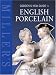 Godden's New Guide to English Porcelain