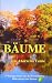 Bäume - Von Ahorn bis Tanne