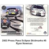 Press Pass Eclipse Skidmarks '03 Ryan Newman Card