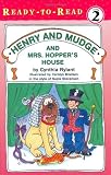 Henry and Mudge and Mrs. Hopper's House
