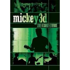 Mickey 3D : Live � Saint Etienne