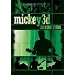 Mickey 3D : Live � Saint Etienne