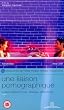 Une Liaison Pornographique [VHS] [UK Import]
