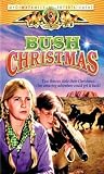 Bush Christmas Bush Christmas