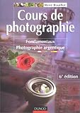 Cours de photographie : Fondamentaux - Photographie argentique