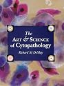 The Art & Science of Cytopathology (2 volume set)