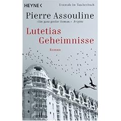 Lutetias Geheimnisse: Roman