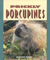 Prickly Porcupines (Pull Ahead Books)